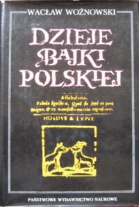 Miniatura okładki Woźnowski Wacław Dzieje bajki polskiej.