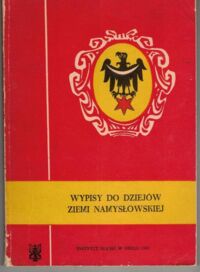 Miniatura okładki  Wpisy do dziejów Ziemi Namysłowskiej.