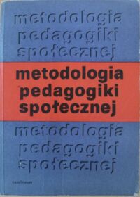 Miniatura okładki Wroczyński R., Pilch T. /pr. zbior./ Metodologia pedagogiki społecznej.