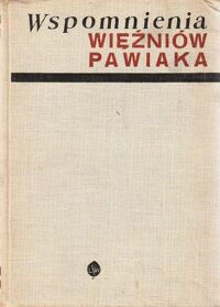 Zdjęcie nr 1 okładki  Wspomnienia więźniów Pawiaka.