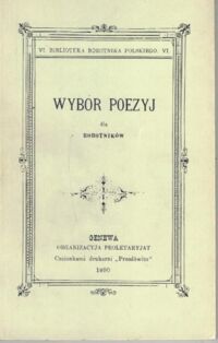 Miniatura okładki  Wybór poezyj dla robotników.