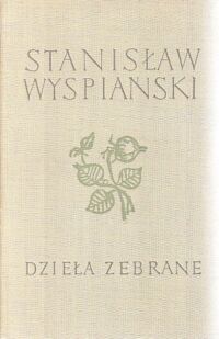 Miniatura okładki  Wyspiański S. Fragmenty dramatyczne. Zygmunt August./Dzieła Zebrane. T.X/