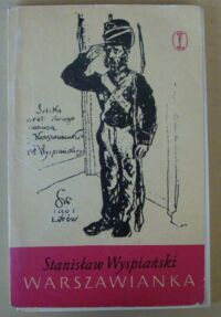 Zdjęcie nr 1 okładki Wyspiański Stanisław Warszawianka. Pieśń z roku 1831. 