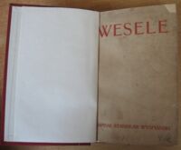 Zdjęcie nr 2 okładki Wyspiański Stanisław Wesele. Dramat w 3 aktach.       [Pierwsze wydanie].