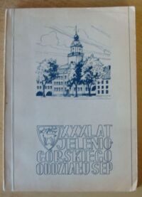Miniatura okładki  XXX lat jeleniogórskiego oddziału SEP 1946-1976.