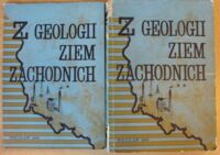 Zdjęcie nr 1 okładki  Z geologii Ziem Zachodnich. Sesja naukowa dwudziestolecia polskich badań 1945-1965. T.I-II. T.I. Zagadnienia ekonomiczno-gospodarcze. T.II. Zagadnienia geologii podstawowej i stosowanej.