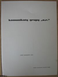 Miniatura okładki Zagrodzki Janusz /wstęp/, Kuna Michał /oprac. wyd./ komunikaty grupy "a.r."
