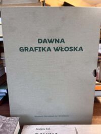 Miniatura okładki Żak Izabela Dawna grafika włoska. Tom I-II.