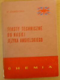 Miniatura okładki Zamoyska Halina Teksty techniczne do nauki języka angielskiego. Chemia.