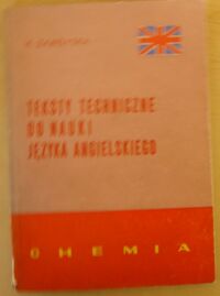 Miniatura okładki Zamoyska Halina Teksty techniczne do nauki języka angielskiego. Chemia.