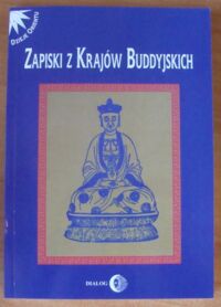 Miniatura okładki  Zapiski z krajów buddyjskich. /Dzieje Orientu/