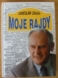 Zdjęcie nr 1 okładki Zasada Sobiesław Moje rajdy.