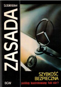 Miniatura okładki Zasada Sobiesław Szybkość bezpieczna. 