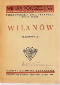 Miniatura okładki Zawanowski Kazimierz Wilanów. Przewodnik.