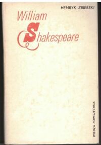 Miniatura okładki Zbierski Henryk William Shakespeare.