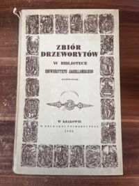 Zdjęcie nr 2 okładki  Zbiór odcisków drzeworytów w różnych dziełach polskich w XVI i XVII wieku odbitych a teraz w bibliotece Uniwersytetu Jagiellońskiego zachowanych.