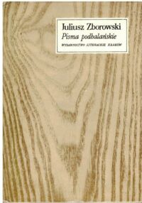 Miniatura okładki Zborowski Juliusz Pisma podhalańskie.Tom II.