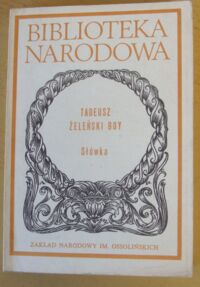 Zdjęcie nr 1 okładki Żeleński Boy Tadeusz /wstęp T. Weiss/ Słówka. /Seria I. Nr 255/