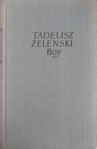 Miniatura okładki Żeleński Tadeusz (Boy) Brązownicy i inne szkice o Mickiewiczu. /Pisma tom IV/.