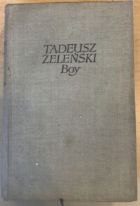 Miniatura okładki Żeleński Tadeusz (Boy) Stendhal i Balzak. /Pisma. Tom XII/