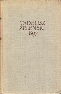 Miniatura okładki Żeleński Tadeusz (Boy) Szkice literackie. /Pisma tom VI/.