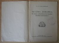 Zdjęcie nr 2 okładki Zembrzuski Ludwik Służba zdrowia w pułku lekkokonnym polskim gwardji Napoleona I.