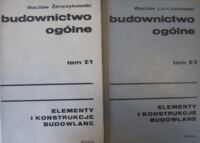 Miniatura okładki Żenczykowski Wacław Budownictwo ogólne Tom 2/1, 2/2.