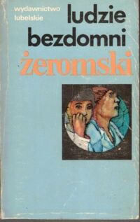 Miniatura okładki Żeromski Stefan Ludzie bezdomni.