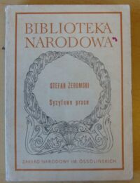 Miniatura okładki Żeromski Stefan Syzyfowe prace. /Seria I. Nr 216/