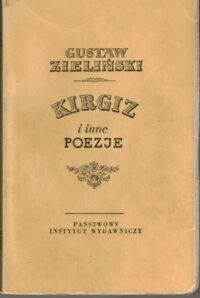 Miniatura okładki Zieliński Gustaw Kirgiz i inne poezje.