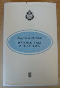 Miniatura okładki Zieliński Józef Feliks Wspomnienia z tułactwa.