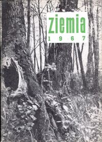 Miniatura okładki  Ziemia 1967. Prace i materiały krajoznawcze.