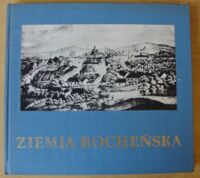 Zdjęcie nr 1 okładki  Ziemia bocheńska.