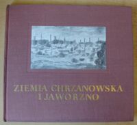 Miniatura okładki  Ziemia chrzanowska i Jaworzno.