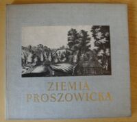 Zdjęcie nr 1 okładki  Ziemia proszowicka.