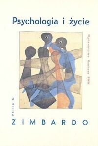 Miniatura okładki Zimbardo Philip G. Floyd Rych L. Psychologia i życie