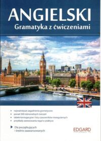 Miniatura okładki Zimoch Katarzyna  Angielski. Gramatyka z ćwiczeniami. Dla początkujących i średnio zaawansowanych.