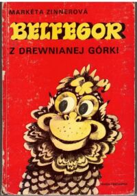 Miniatura okładki Zinnerova Marketa Belfegor z drewnianej górki.