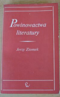 Miniatura okładki Ziomek Jerzy Powinowactwa literatury. Studia i szkice.