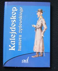 Miniatura okładki Żmuda Krzysztof /wybór/ Kalejdoskop humoru żydowskiego.