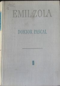 Miniatura okładki Zola Emil Doktor Pascal.