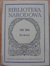 Miniatura okładki Zola Emil Germinal. /Seria II. Nr 189/ 