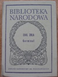 Zdjęcie nr 1 okładki Zola Emil Germinal. /Seria II. Nr 189/ 