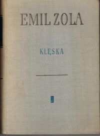 Miniatura okładki Zola Emil Klęska. /Rougon-Macquartowie/