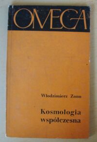 Miniatura okładki Zonn Włodzimierz Kosmologia współczesna. /101/