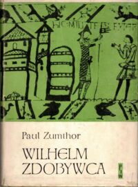 Miniatura okładki Zumthor Paul Wilhelm Zdobywca.