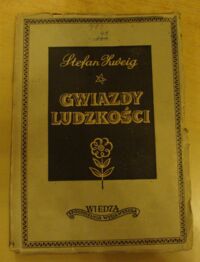 Miniatura okładki Zweig Stefan Gwiazdy ludzkości.