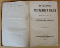 Zdjęcie nr 2 okładki  Życiorysy panujących w Polsce od Mieczysława I-go do Stanisława Augusta.